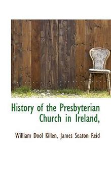 Paperback History of the Presbyterian Church in Ireland, Book