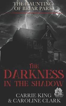 Paperback The Darkness in the Shadow Book
