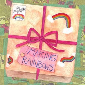 Paperback Making Rainbows Book