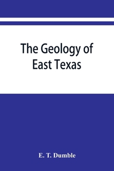 Paperback The geology of east Texas Book