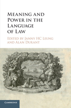 Paperback Meaning and Power in the Language of Law Book