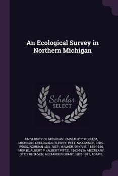 Paperback An Ecological Survey in Northern Michigan Book