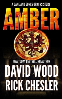 Amber - Book #7 of the Dane Maddock Origins