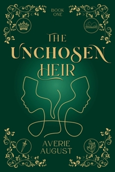 Paperback The Unchosen Heir Book