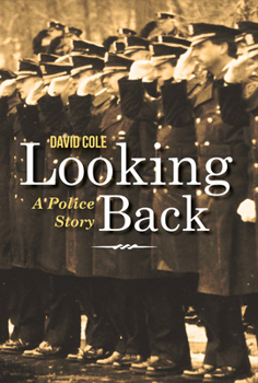 Hardcover Looking Back: A Police Story Volume 1 Book