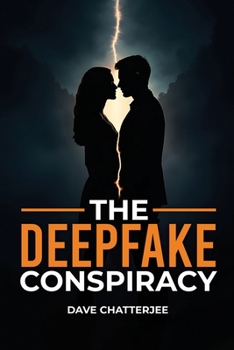 Paperback The DeepFake Conspiracy: What if the truth could be edited? Book