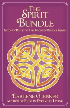 Paperback The Spirit Bundle: A Story of Relationships Across Time Volume 2 Book