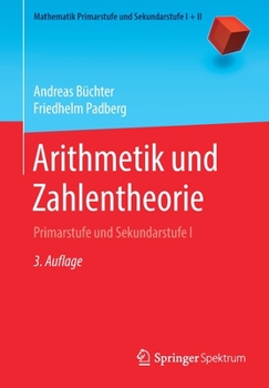 Paperback Arithmetik Und Zahlentheorie: Primarstufe Und Sekundarstufe I [German] Book