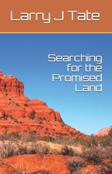 Paperback Searching for the Promised Land Book