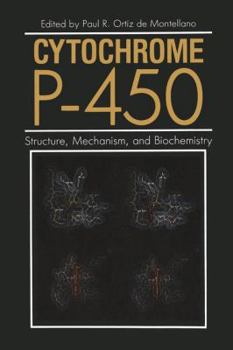 Paperback Cytochrome P-450: Structure, Mechanism, and Biochemistry Book