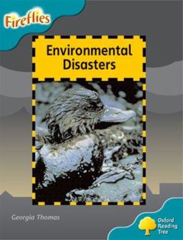 Paperback Oxford Reading Tree: Level 9: Fireflies: Environmental Disasters Book