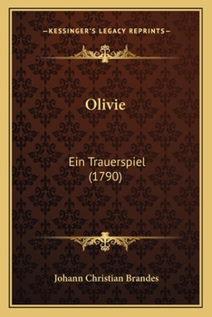 Paperback Olivie: Ein Trauerspiel (1790) [German] Book