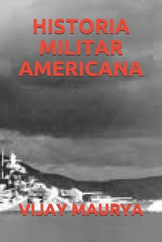 Paperback Historia Militar Americana [Spanish] Book