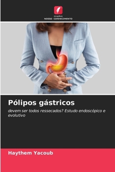 Pólipos gástricos (Portuguese Edition)