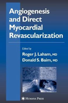 Paperback Angiogenesis and Direct Myocardial Revascularization Book