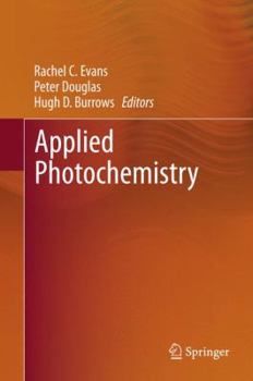 Hardcover Applied Photochemistry Book