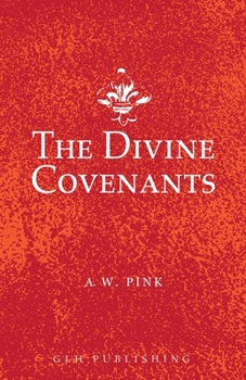 Paperback The Divine Covenants Book
