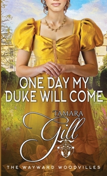 Paperback One Day my Duke Will Come Book