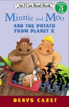 Minnie And Moo And The Potato From Planet X (Turtleback School & Library Binding Edition)
