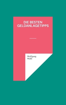 Paperback Die besten Geldanlagetipps [German] Book