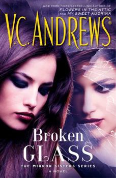 Broken Glass - Book #2 of the Mirror Sisters