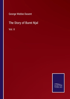 Paperback The Story of Burnt Njal: Vol. II Book