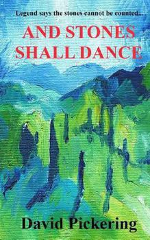 Paperback And Stones Shall Dance Book