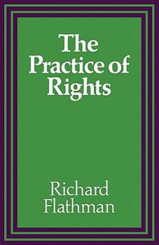 Paperback The Practice of Rights Book