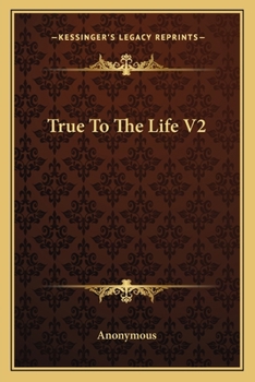 Paperback True To The Life V2 Book