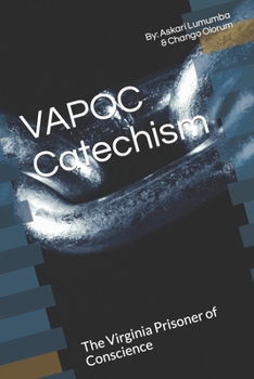 Paperback VAPOC Catechism: The Virginia Prisoner of Conscience Book
