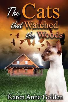 Paperback The Cats that Watched the Woods Book