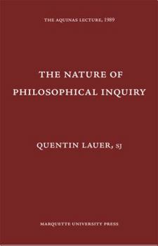 Hardcover The Nature of Philosophical Inquiry Book