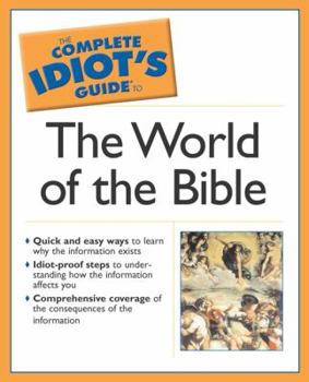 Paperback Complete Idiot's Guide to the World of the Bible Book