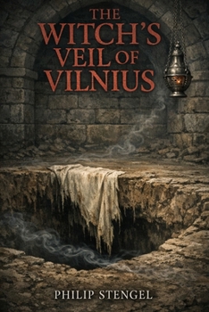 Paperback The Witch's Veil of Vilnius Book