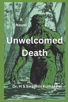 Unwelcomed Death