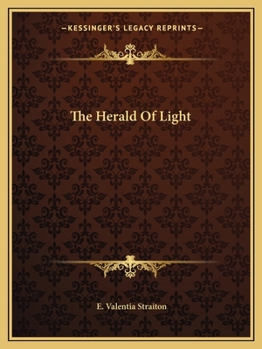 Paperback The Herald Of Light Book