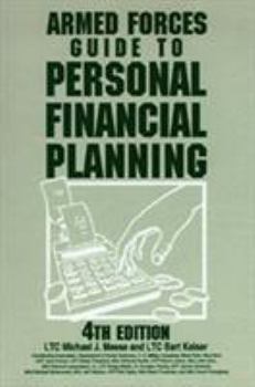 Paperback Armed Forces Guide to Personal Financial Planning: 4th Edition Book