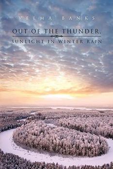 Out of the Thunder, Sunlight in Winter Rain