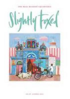 Paperback Slightly Foxed: A Nightmare on Wheels (Slightly Foxed: The Real Readers Quarterly) Book