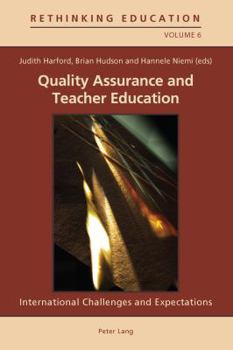 Paperback Quality Assurance and Teacher Education: International Challenges and Expectations Book