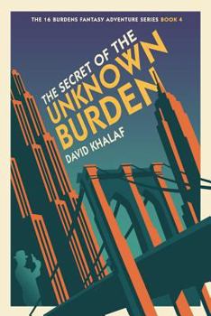 The Unknown Burden - Book #2 of the Burdens Trilogy