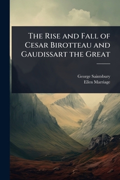 The Rise and Fall of Cesar Birotteau and Gaudissart the Great