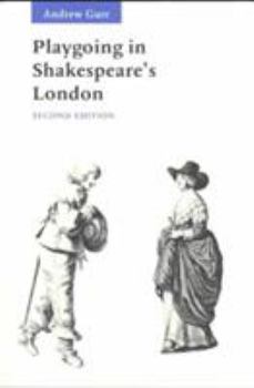 Paperback Playgoing in Shakespeare's London Book