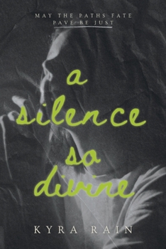 Paperback A Silence So Divine Book