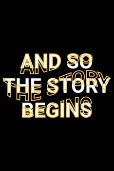 And So The Story Begins: Wholesome Life Journey Begins Lined Paper Journal for Couples