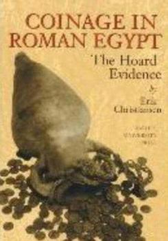 Paperback Coinage in Roman Egypt: The Hoard Evidence Book