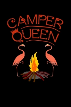 Paperback Camper Queen: Camping Journal - Camping and Travel Planner, Camp Diary 6" X 9" Book