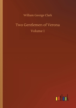 Paperback Two Gentlemen of Verona: Volume 1 Book