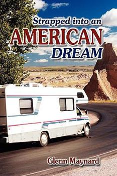 Paperback Strapped Into an American Dream Book