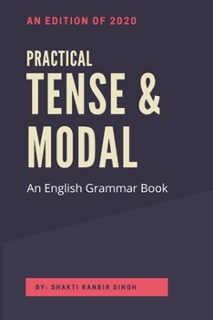 Paperback Practical Tense & Modal: An English Grammar Book